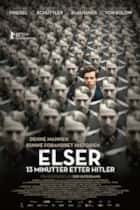 Elser - 13 minutter etter Hitler