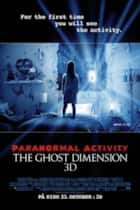 Paranormal Activity - The Ghost Demension