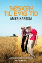 Søsken til evig tid - Amerikareisa