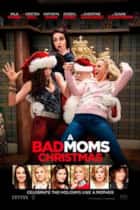 A Bad Moms Christmas