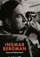 Searching for Ingmar Bergman