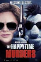 The Happytime Murders