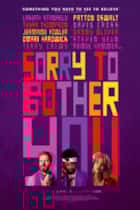 Sorry To Bother You
