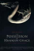 The Possession of Hannah Grace