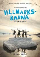 Villmarksbarna - En eventyrlig reise