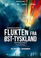 Flukten fra Øst-Tyskland