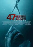 47 Meters Down: Uncaged