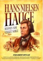 Hans Nielsen Hauge – en kinodokumentar