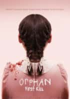 Orphan: First Kill